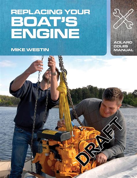 Replacing your boats engine adlard coles manuals. - Thermo king kühlaggregat reparaturanleitung kostenloser download.