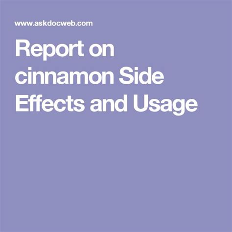 Report on cinnamon Side Effects and Usage - AskDocWeb.com