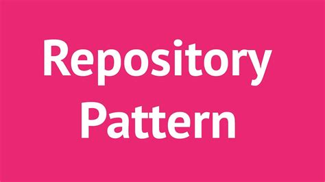 Repository Pattern c YouTube