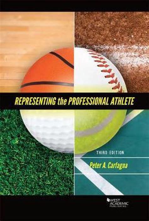Read Online Representing The Professional Athlete By Peter A Carfagna