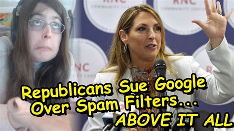 Republicans sue Google over discriminatory spam filtering practices