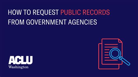 Requesting Public Records from Governmental Agencies ACLU …