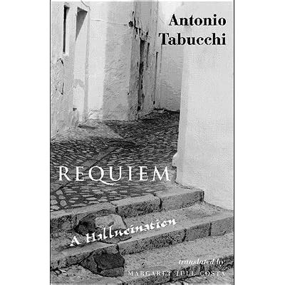 Download Requiem A Hallucination By Antonio Tabucchi