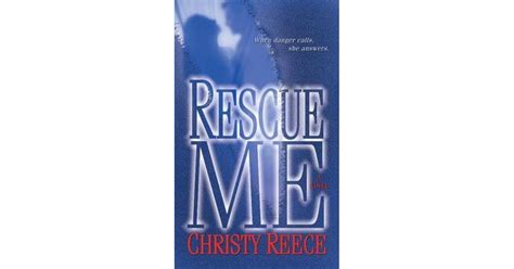 Download Rescue Me Last Chance Rescue 1 By Christy Reece