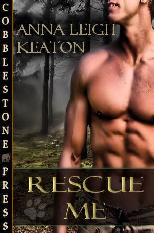 Read Online Rescue Me To Serve And Protect 3 By Anna Leigh Keaton