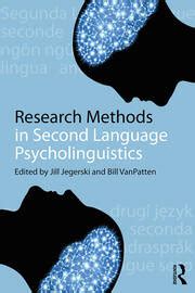 Research Methods In Second Language Psycholinguistics 1st Edition