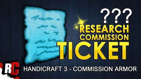Research commission ticket. Research Ticket is required. Reply Replies (0) 0 +1. 0-1. Submit. Anonymous. 06 Jan 2022 22:07 . does some one want to farm some research commission tickets? Reply Replies (0) 0 +1. 0-1. Submit. Anonymous. 07 Nov 2020 20:36 . i'm on the base game w/o iceborne and got a tutorial saying i can craft this now, but it doesn't show … 