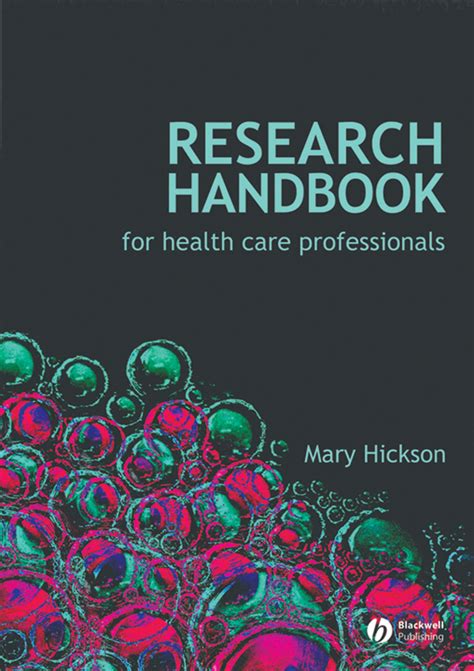 Research handbook for health care professionals by mary hickson. - Educar para transformar, transformar para educar.