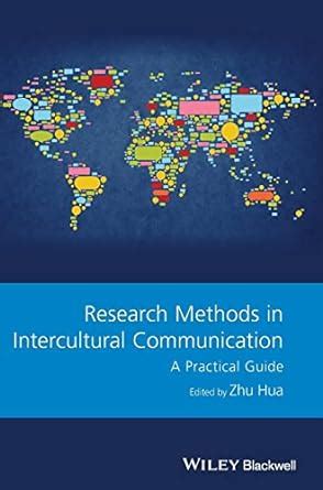 Research methods in intercultural communication a practical guide gmlz guides to research methods in language and linguistics. - Michi - viste a los animales con sus vestidos.