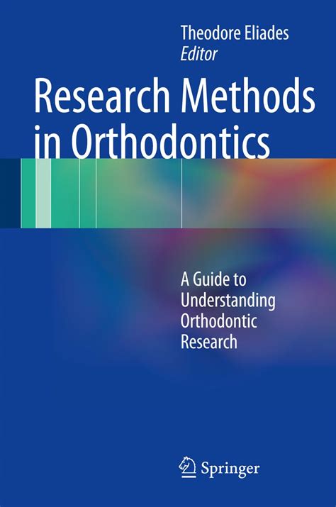 Research methods in orthodontics a guide to understanding orthodontic research. - A primer in data reduction an introductory statistics textbook.