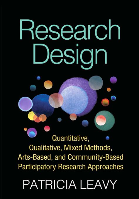 Download Research Design Quantitative Qualitative Mixed Methods Artsbased And Communitybased Participatory Research Approaches By Patricia Leavy