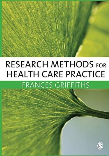 Download Research Methods For Health Care Practice By Frances Griffiths