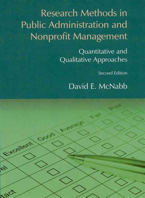 Download Research Methods In Public Administration And Nonprofit Management Qualitative And Quantitative Approaches By David E Mcnabb
