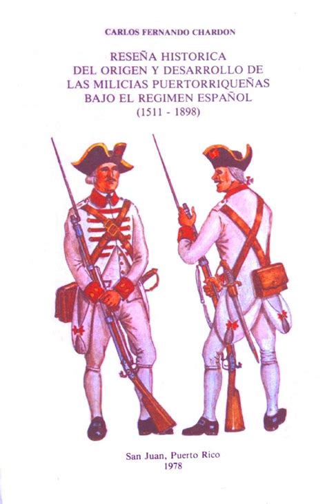 Reseña histórica del origen y desarrollo de las milicias puertorriqueñas bajo el régimen español, 1511 1898. - Where are you going a guide to the spiritual journey.