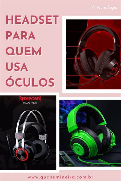 Resenha Tech – Headset para quem usa óculos Quase Mineira