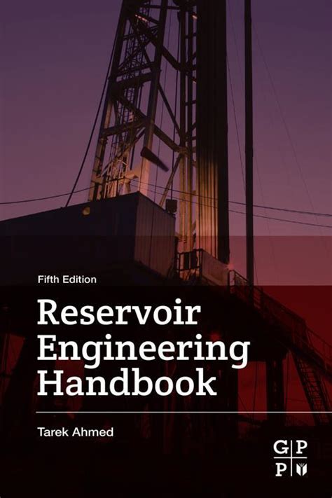 Reservoir engineering handbook by tarek ahmed phd pe. - Guide des bonnes pratiques en matiere d information sur la gouvernance d entreprise french edition.