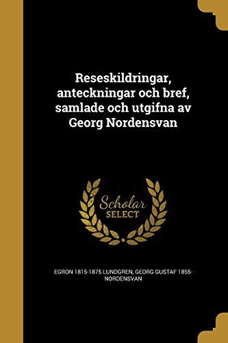 Reseskildringar, anteckningar och bref, samlade och utgifna av georg nordensvan. - Javascript the definitive guide 5th edition.