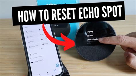 Reset alexa echo spot.  The Echo Spot Tip: Before attempting a full devic...