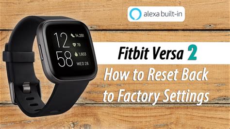 Check out how to force restart Vendor. As a result your FITBIT Versa 2 should reboot and start running again. Click here to find out more about soft reset operation. How to soft reset FITBIT Versa 2? Start by pressing and holding the Back button for about 10 seconds. When the FITBIT logo shows up on the screen, let go of the button. . 