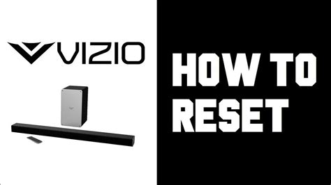 How to perform a factory reset on your VIZIO s