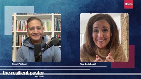 Resilient Pastor Podcast Episode 2 with Tara Beth Leach