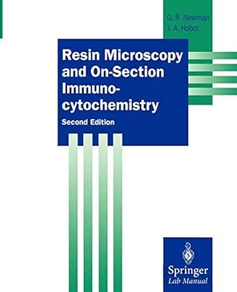 Resin microscopy and on section immunocytochemistry springer lab manuals. - Mars and how to observe it astronomers observing guides.