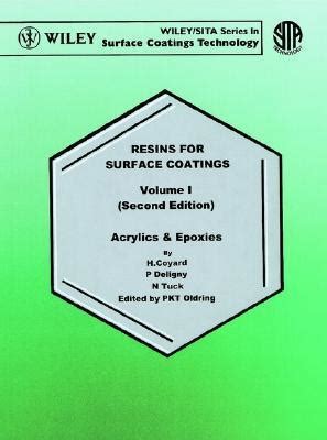 Resins for surface coatings volume 1 2nd edition resins for surface coatings acrylics and epoxies. - Die geistlichen staaten am ende des alten reiches.