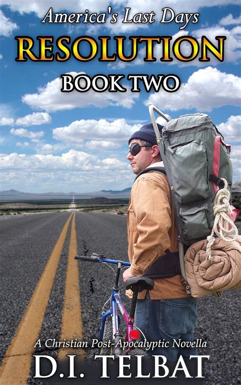 Full Download Resolution 2 Americas Last Days The Resolution Series 2 By Di Telbat