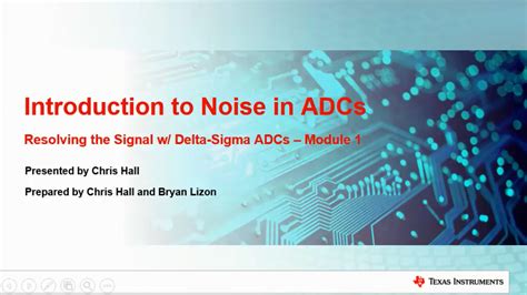 Resolving the Signal with Delta-Sigma ADCs TI.com Video