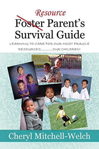 Resource foster parent s survival guide learning to care for. - Cohesive argumentative writing through controlled guided and free writing activities.