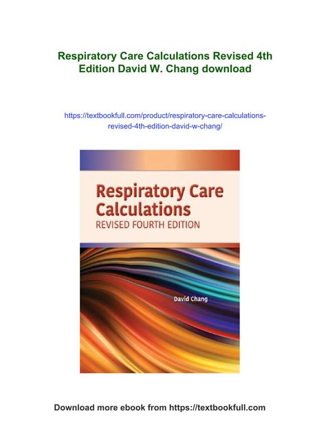 Read Online Respiratory Care Calculations Revised By Cpft Rrt Rcp David Chang Nps