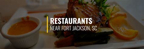 Restaurants near Fort Jackson, Columbia on Tripadvisor: Find traveler reviews and candid photos of dining near Fort Jackson in Columbia, South Carolina.. 