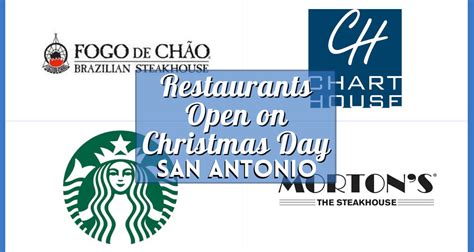 Restaurants open for Christmas Day in San Antonio OpenTable