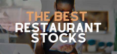 Restaurants stocks. Things To Know About Restaurants stocks. 