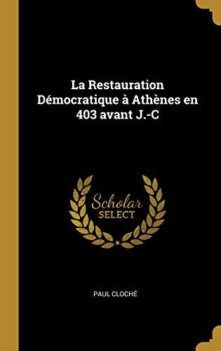 Restauration démocratique à athènes en 403 avant j. - Dissertation an architectural students handbook architectural students handbooks.