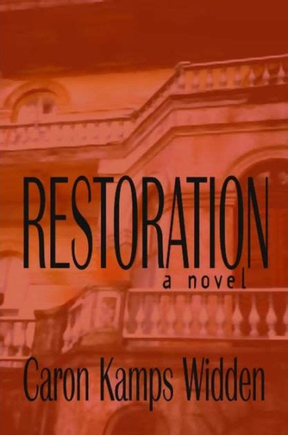 Full Download Restoration By Caron Kamps Widden