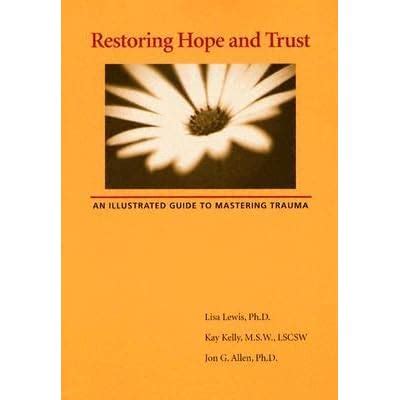Restoring hope and trust an illustrated guide to mastering trauma. - Ford focus 18 tdci manuale di riparazione.