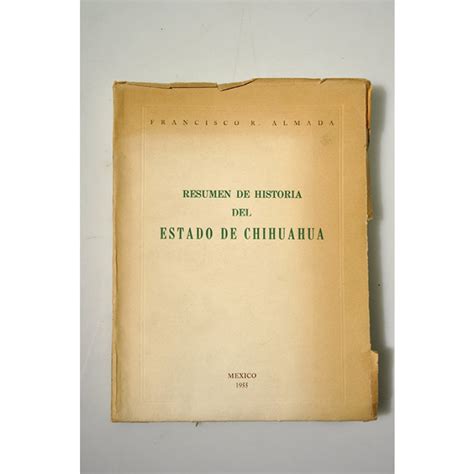 Resumen de historia del estado de chihuahua. - Physical science section 2 notetaking guide.