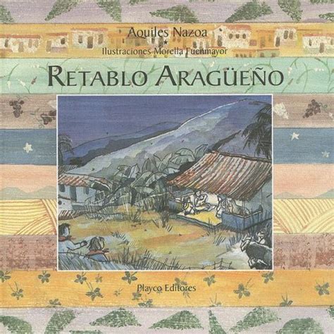 Retablo aragueno: poema de aquiles nazoa (an aragueno christmas story: a poem by aquiles nazoa). - Piper pa 28 140 flight manual.