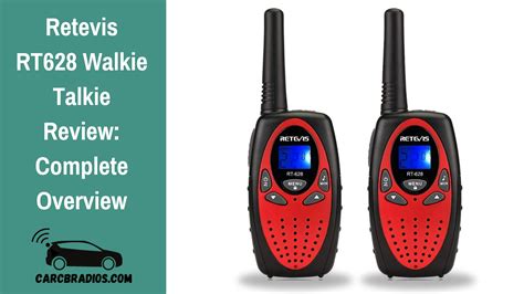 Retevis walkie talkie rt628.  Includes setup, operation, maintenance, I...