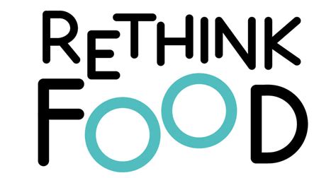 Rethink food. About Rethink Food: Rethink Food is an NYC-based nonprofit organization with the mission of creating a more sustainable and equitable food system.In partnership with a network of local restaurants, community-based organizations, and food donors across the food system, Rethink Food has … 