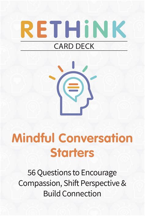 Download Rethink Card Deck Mindful Conversation Starters 56 Questions To Encourage Compassion Shift Perspective  Build Connection By Theo Koffler
