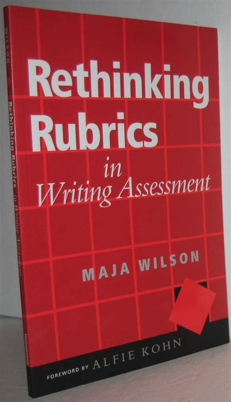 Rethinking rubrics in writing assessment