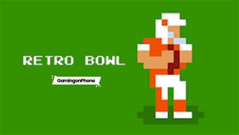 Retro Bowl Unblocked. Retro Bowl: Relive classic foo