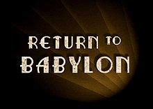 Return to Babylon - Wikipedia