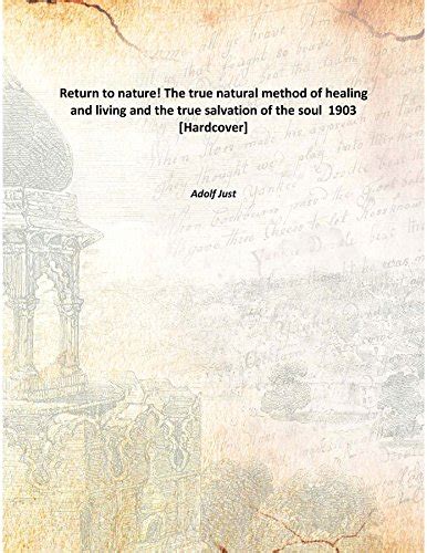 Return to nature 1903 the true natural method of healing and living and the true salvation of the soul. - Viaggio in europa di pietro guerrini (1682-1686) ....