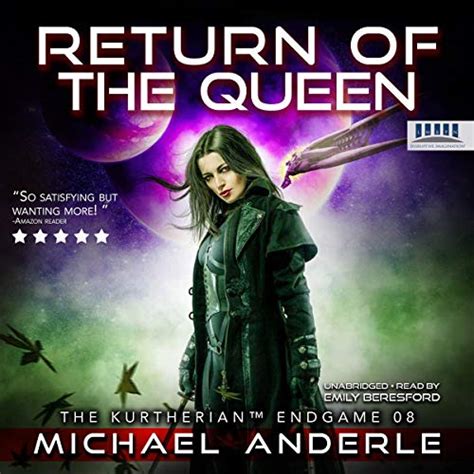 Full Download Return Of The Queen The Kurtherian Endgame Book 8 By Michael Anderle
