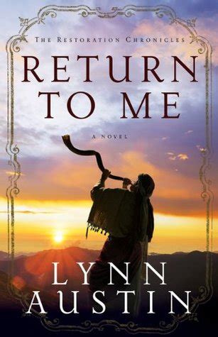 Download Return To Me The Restoration Chronicles 1 By Lynn Austin