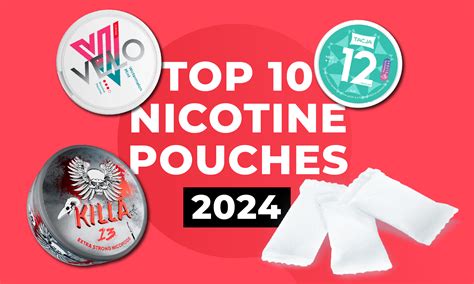 Revealed: Unlocking the Best Nicotine Pouches of 2024