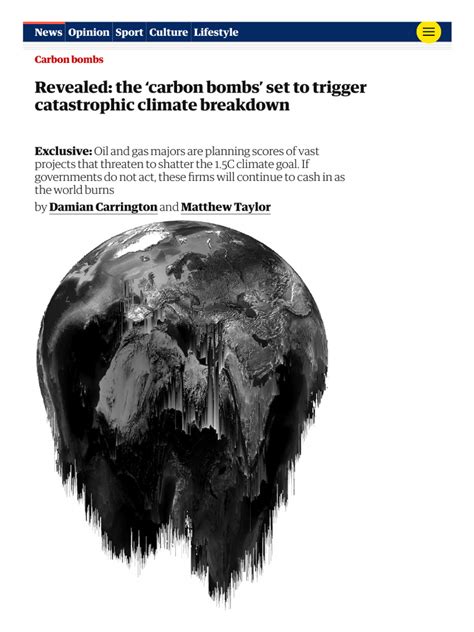 Revealed: the ‘carbon bombs’ set to trigger catastrophic climate ...